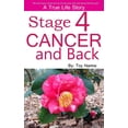 thumbnail image 1 of Stage 4 Cancer And Back, (Paperback), 1 of 1