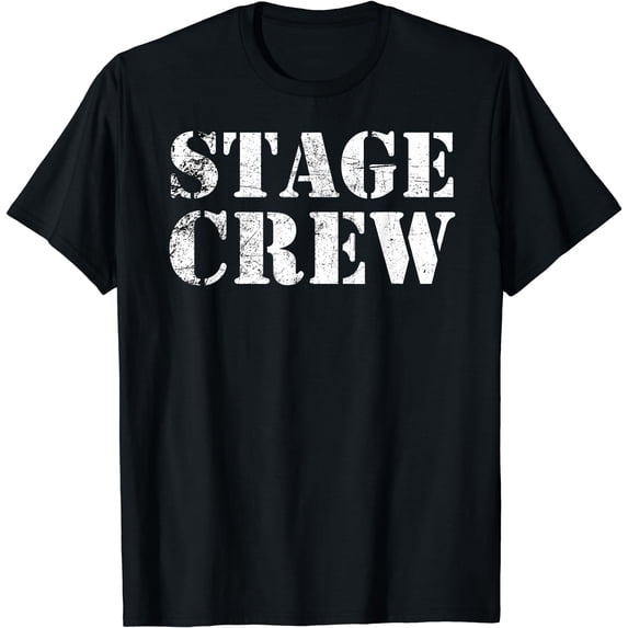 Stage Crew Backstage Tech Week Theatre T-Shirt