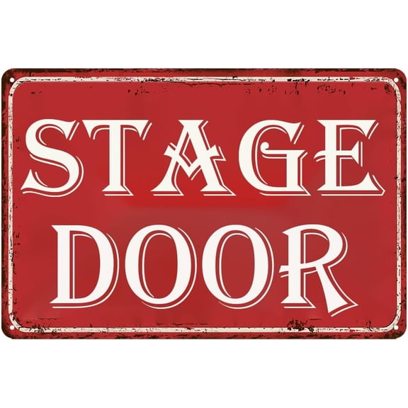 Stage Door Tin Sign, Broadway Musical and Theater Wall Decor, 12 x 8 Inch