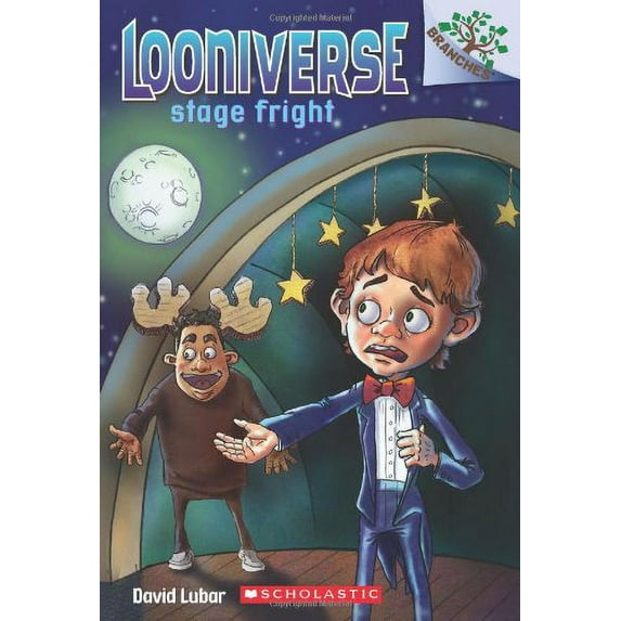 Pre-Owned Stage Fright: A Branches Book (Looniverse #4) (Paperback) 054549608X 9780545496087