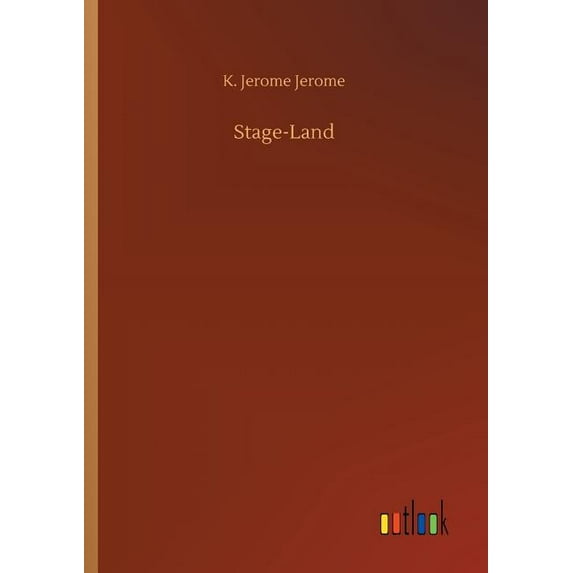 Stage-Land, (Paperback)