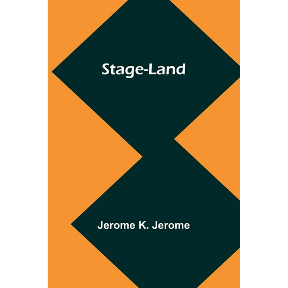 Stage-Land, (Paperback)