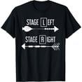 thumbnail image 1 of Stage Left Stage Right Theatre T-Shirt, 1 of 3