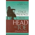 thumbnail image 1 of Stage Presence from Head to Toe : A Manual for Musicians (Paperback), 1 of 1