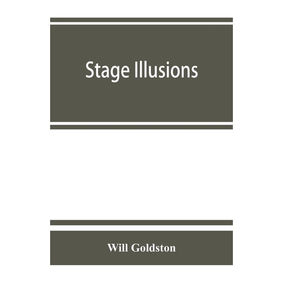 Stage illusions, (Paperback)