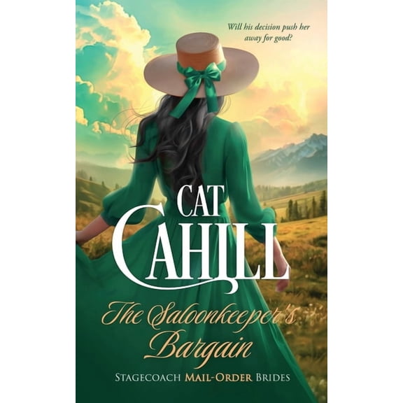 Stagecoach Mail-Order Brides The Saloonkeeper's Bargain: A Sweet Historical Western Romance, Book 4, (Paperback)