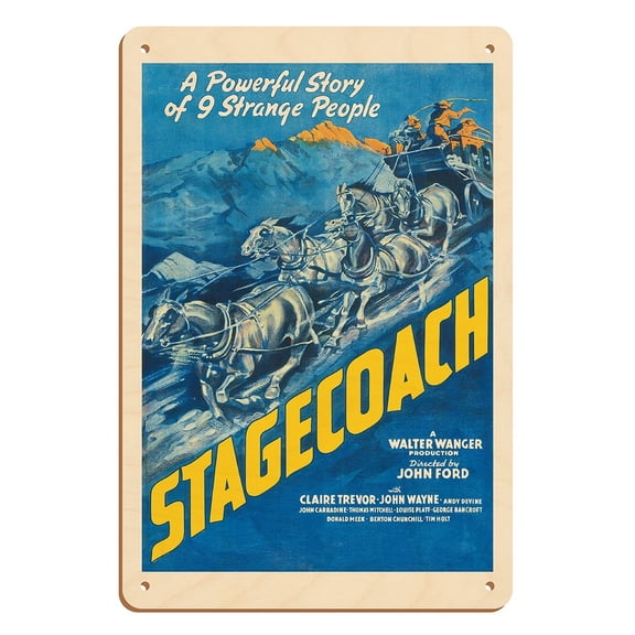 Stagecoach - Starring Claire Trevor and John Wayne - Directed by John Ford - Vintage Western Film Movie Poster c.1939 - 8 x 12 inch Vintage Wood Art Sign