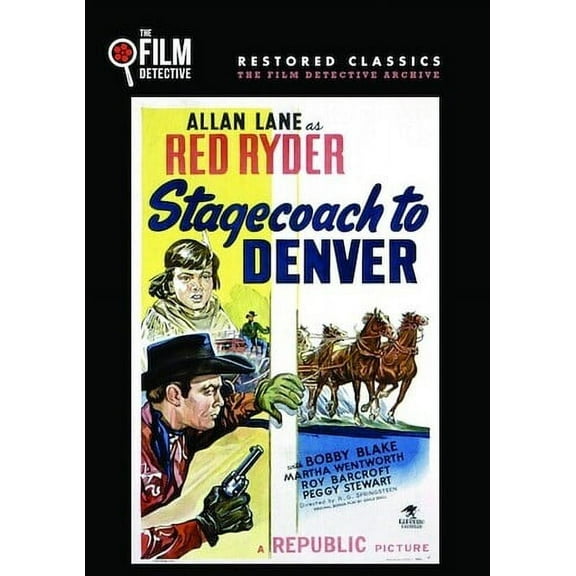 Stagecoach to Denver (DVD), Film Detective, Western