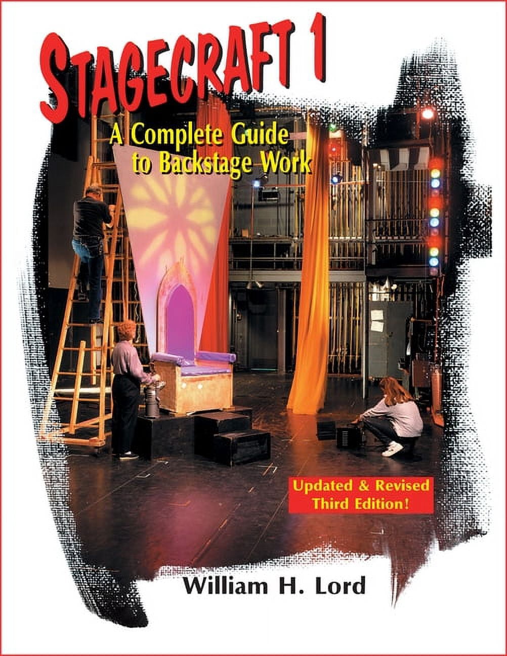 Stagecraft 1--Textbook: A Complete Guide to Backstage Work, (Paperback ...