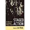 thumbnail image 1 of Staged Action : Six Plays from the American Workers' Theatre (Hardcover), 1 of 1