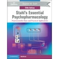 thumbnail image 1 of Stahl's Essential Psychopharmacology: Neuroscientific Basis and Practical Applications, (Paperback), 1 of 1