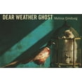thumbnail image 1 of Stahlecker Selections: Dear Weather Ghost (Paperback), 1 of 1