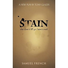 Pre-Owned Stain (Paperback 9780573696046) by Tony Glazer