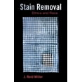thumbnail image 1 of Stain Removal: Ethics and Race, (Hardcover), 1 of 1