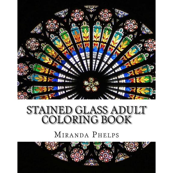 Stained Glass Adult Coloring Book (Paperback)