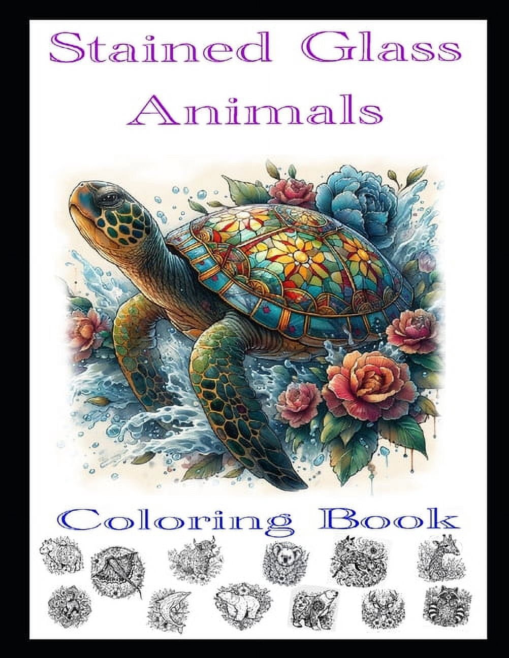 Stained Glass Animals: Relaxing Coloring book for children and adults, (Paperback)