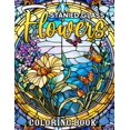 thumbnail image 1 of Stained Glass Flower Coloring Book: Stained Glass Flower Coloring Pages With Awesome Artistic Illustrations For Kids, Boys, Girls (Paperback), 1 of 1