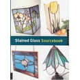 thumbnail image 1 of Pre-Owned Stained Glass Sourcebook (Paperback) 1592530346 9781592530342, 1 of 1