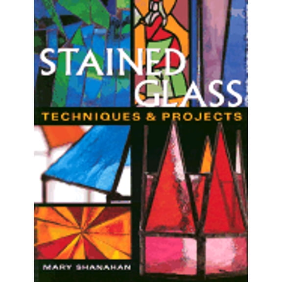 Pre-Owned Stained Glass: Techniques & Projects (Paperback) 1861081960 9781861081964