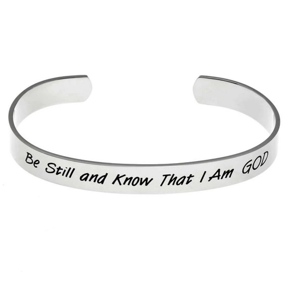 Stainless Steel "Be Still and Know That I Am GOD" Psalm 46:10 Engraved Cuff Bracelet