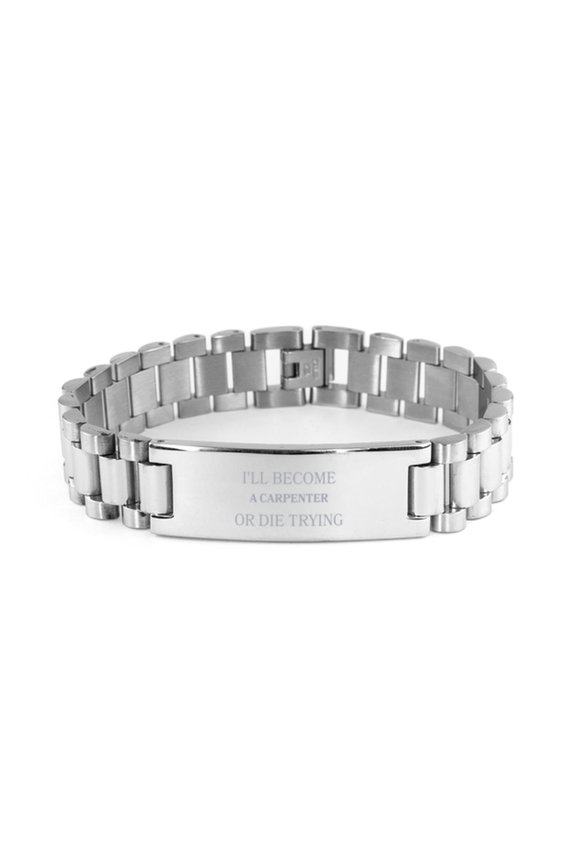 Stainless Steel Bracelet Carpenter Gift - Ill Never Quit Engraved Inspirational Confidence Graduation Christmas Hope