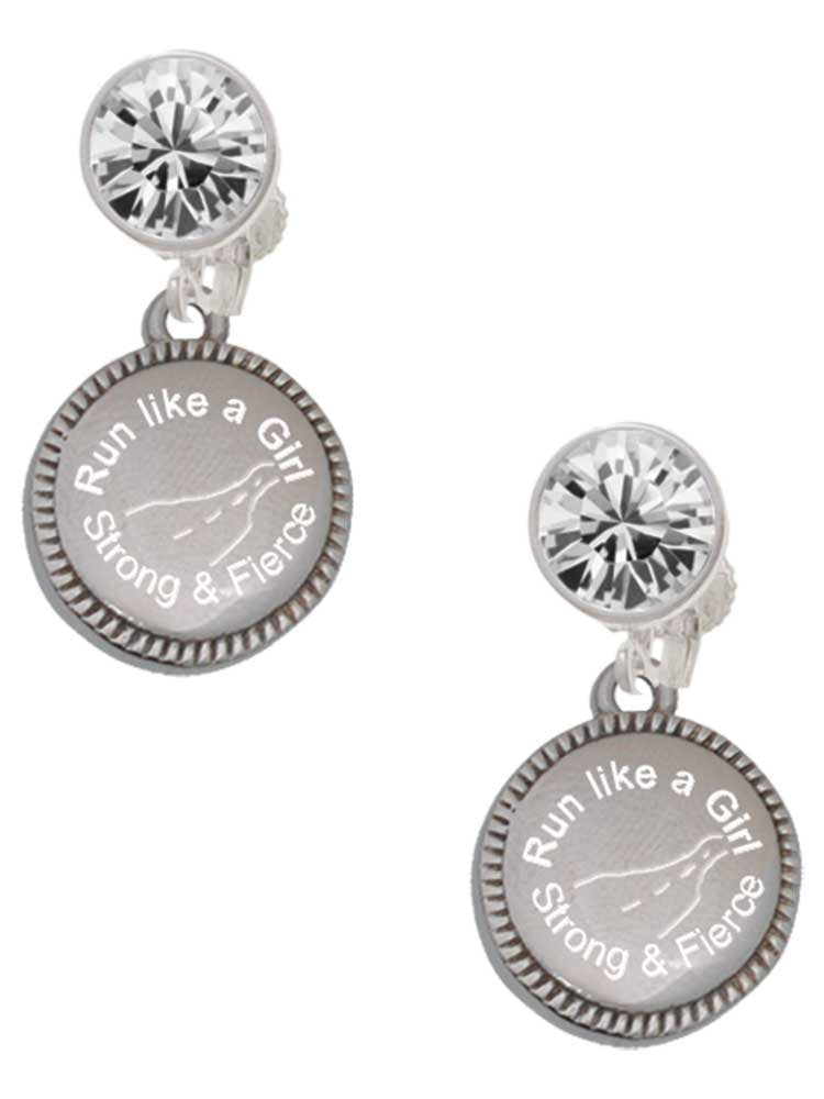 Stainless Steel Disc Run Like a Girl - Strong and Fierce Clear Crystal Clip On Earrings