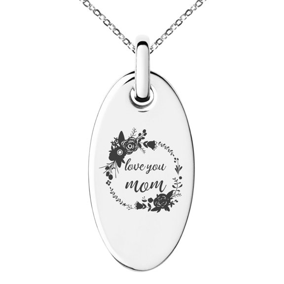 Stainless Steel Floral Love You Mom Small Oval Charm Pendant Necklace