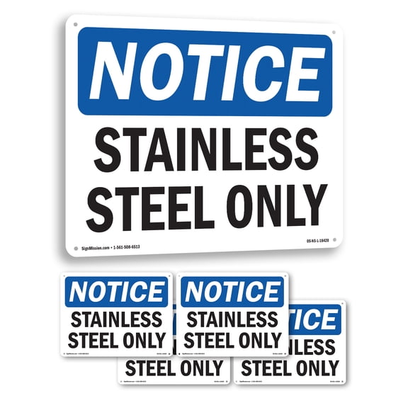 Stainless Steel Only OSHA Notice Aluminum Sign 18 Inch x 12 Inch - 5 Pack