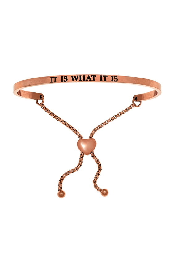 Intuitions Stainless Steel Pink Finish it Is What It Is Adjustable Friendship Bracelet