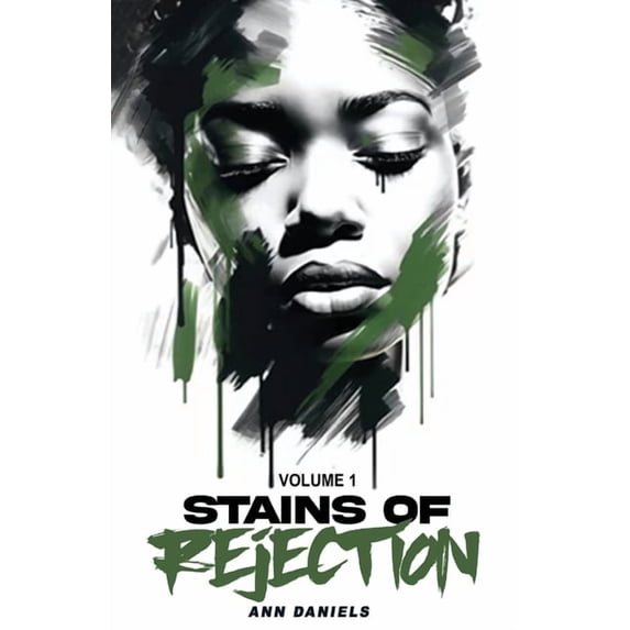 Stains of Rejection, Volume 1, (Paperback)