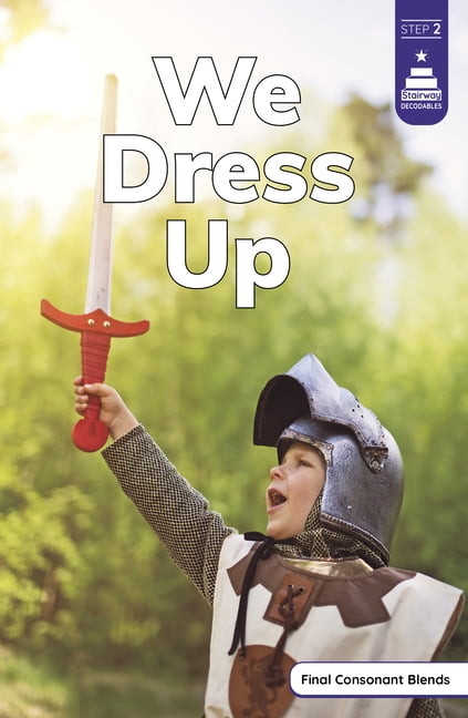 Stairway Decodables Nonfiction Step 2 We Dress Up, (Paperback)