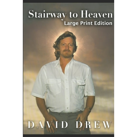 Stairway to Heaven: Large Print edition, (Paperback)