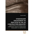 thumbnail image 1 of Stakeholder Engagement as Practiced in the UK Construction Industry (Paperback), 1 of 1