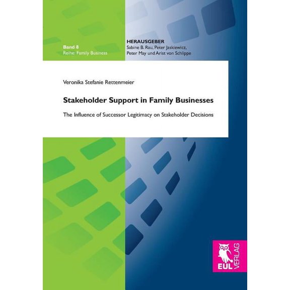 Stakeholder Support in Family Businesses