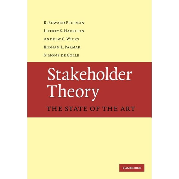 Stakeholder Theory, (Paperback)