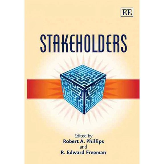 Stakeholders Author By Robert A. Phillips,