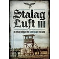 thumbnail image 1 of Stalag Luft III: An Official History of the Great Escape' POW Camp (Hardcover), 1 of 1