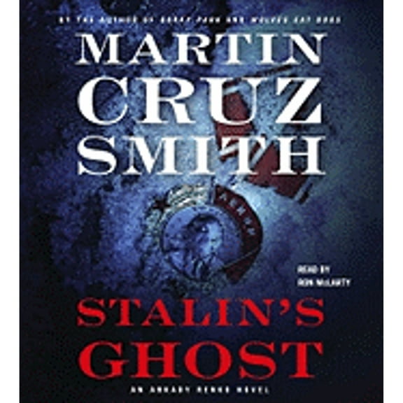 Pre-Owned Stalin's Ghost (Audiobook 9780743555975) by Martin Cruz Smith, Ron McLarty