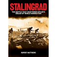 thumbnail image 1 of Pre-Owned Stalingrad (Paperback 9781848584563) by Ruper Matthews, 1 of 1