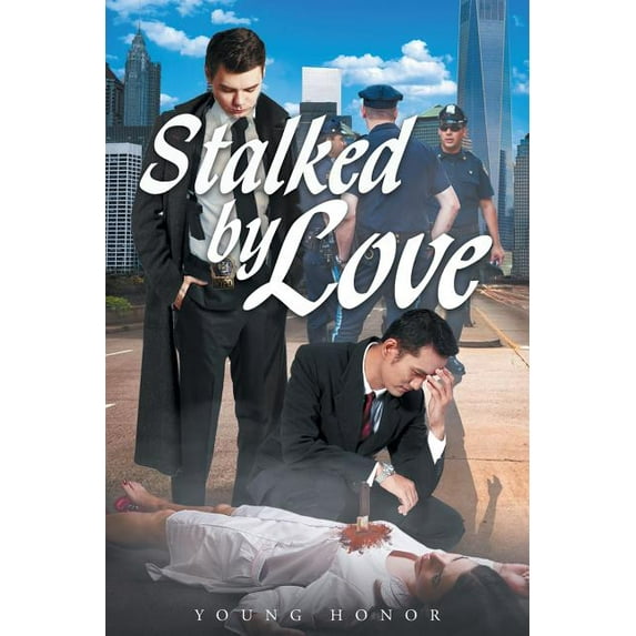 Stalked by LOVE (Paperback)