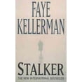 thumbnail image 1 of Stalker (Paperback) by Faye Kellerman, 1 of 1