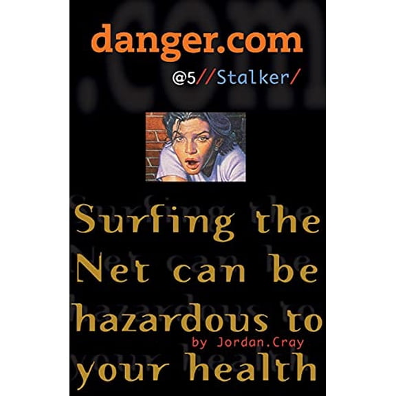 Pre-Owned Stalker: Volume 5 (danger.com) Paperback