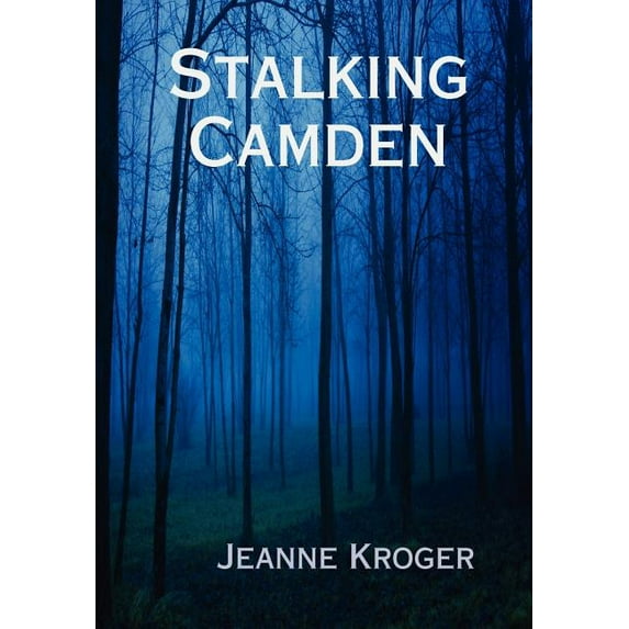 Stalking Camden, (Hardcover)