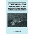 thumbnail image 1 of Stalking In The Himalayas And Northern India (Paperback), 1 of 1