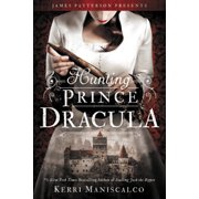 KERRI MANISCALCO Stalking Jack the Ripper: Hunting Prince Dracula (Hardcover)