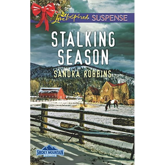 Pre-Owned Stalking Season (Smoky Mountain Secrets, 2) (Unknown) 037344785X 9780373447855