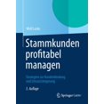 thumbnail image 1 of Stammkunden Profitabel Managen: Strategien Zur Kundenbindung Und Umsatzsteigerung, (Paperback), 1 of 1