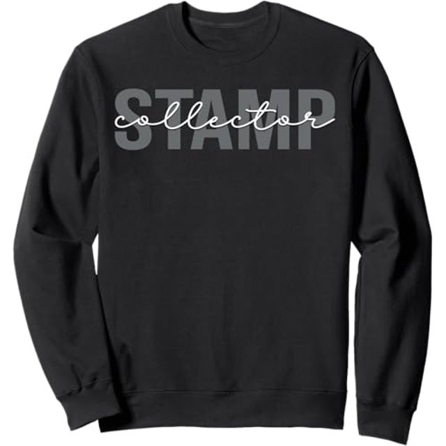 Stamp Collector Stamp Collecting Sweatshirt