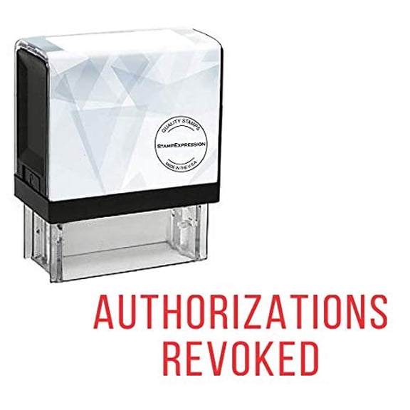StampExpression - AUTHORIZATIONS REVOKED Office Self Inking Rubber Stamp - Red Ink (A-5666)
