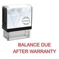 thumbnail image 1 of StampExpression - Balance Due After Warranty Office Self Inking Rubber Stamp - Red Ink (A-5963), 1 of 4